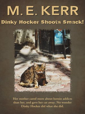 cover image of Dinky Hocker Shoots Smack!